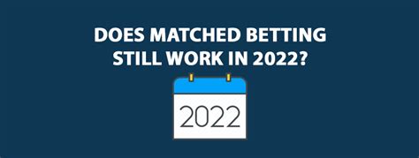 matched betting 2022.